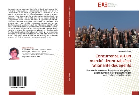 Concurrence sur un marché décentralisé et rationalité des agents - Raluca Parvulescu