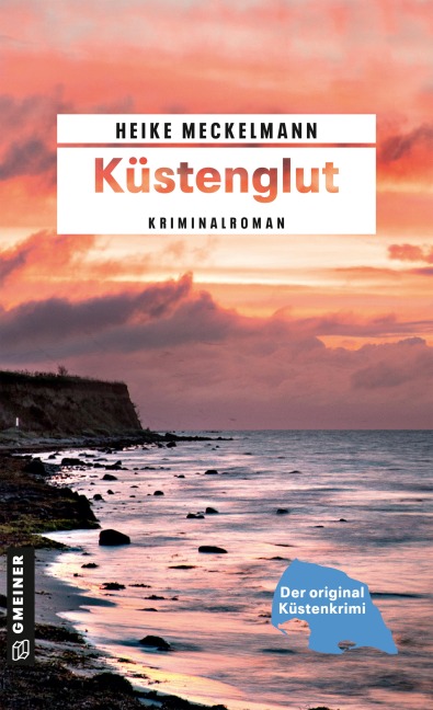 Küstenglut - Heike Meckelmann