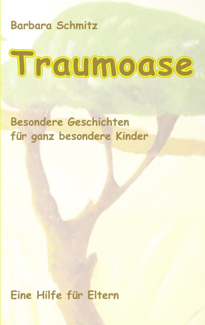Traumoase - Barbara Schmitz