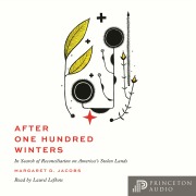 Cover-Bild zum Titel 'After One Hundred Winters' von 'Margaret D. Jacobs'