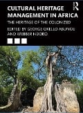 Cultural Heritage Management in Africa - 