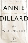 Cover-Bild zum Titel 'The Writing Life' von 'Annie Dillard'
