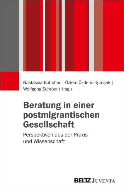 Beratung in einer postmigrantischen Gesellschaft - 