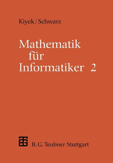 Mathematik für Informatiker - Friedrich Schwarz
