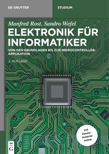 Elektronik für Informatiker - Manfred Rost, Sandro Wefel