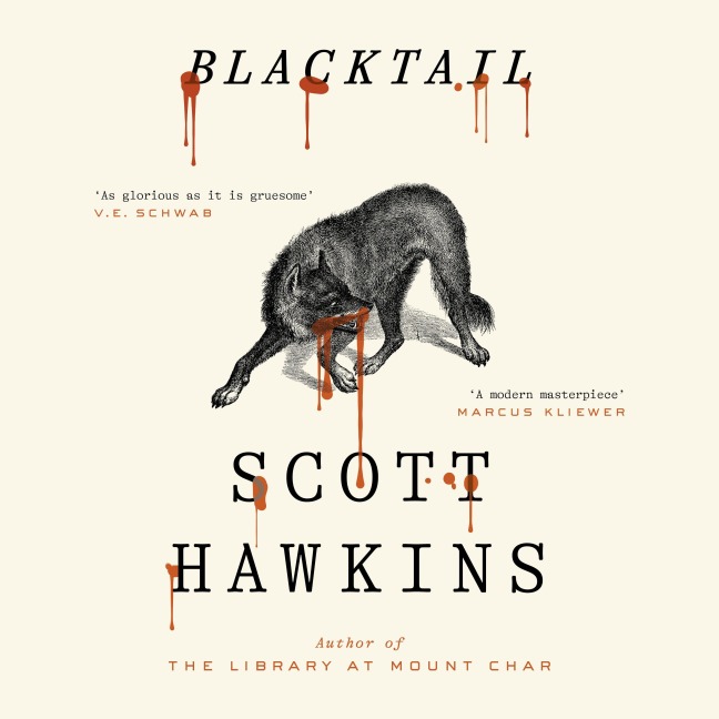 Blacktail - Scott Hawkins
