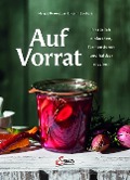 Cover-Bild zum Titel 'Auf Vorrat' von 'Margit Brauneder, Karin Buchart'