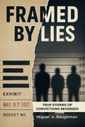 Cover-Bild zum Titel 'Framed by Lies' von 'Miguel A. Baughman'
