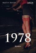 Cover-Bild zum Titel '1978' von 'Martin Berger'