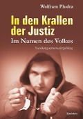 Cover-Bild zum Titel 'In den Krallen der Justiz' von 'Wolfram Pludra'