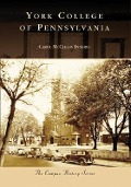 Cover-Bild zum Titel 'York College of Pennsylvania' von 'Carol McCleary Innerst'