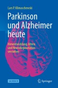 Cover-Bild zum Titel 'Parkinson und Alzheimer heute' von 'Lars P. Klimaschewski'
