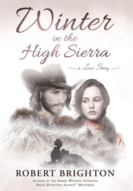 Winter in the High Sierra - Robert Brighton