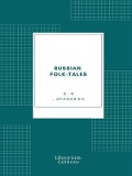 Cover-Bild zum Titel 'Russian Folk-Tales' von 'A. N. Afanas'ev'