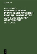 Cover-Bild zum Titel 'Internationales Privatrecht nach dem Einführungsgesetze zum Bürgerlichen Gesetzbuche' von 'Hermann Habicht'