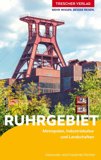 TRESCHER Reiseführer Ruhrgebiet - Alexander und Friederike Richter