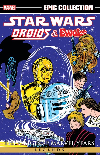 Star Wars Legends Epic Collection: The Original Marvel Years - Droids & Ewoks - Dave Manak, Marvel Various