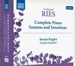 Ferdinand Ries: Complete Piano Sonatas and Sonatin - Susan/Primakov Kagan