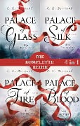 Die Palace-Saga Band 1-4: - Palace of Glass / Palace of Silk / Palace of Fire / Palace of Blood (4in1-Bundle) - C. E. Bernard