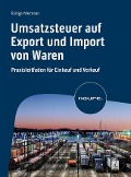 Umsatzsteuer auf Export und Import von Waren - Rüdiger Weimann