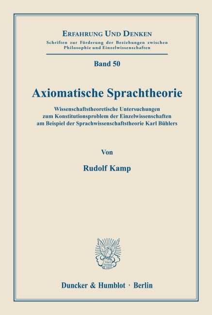 Axiomatische Sprachtheorie. - Rudolf Kamp
