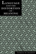 Cover-Bild zum Titel 'Language and the Distortion of Meaning' von 'Patrick Degramont'