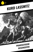 Cover-Bild zum Titel 'Phantastische Geschichten' von 'Kurd Laßwitz'