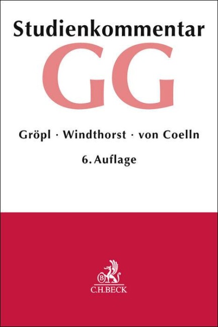 Grundgesetz. GG - Christoph Gröpl, Kay Windthorst, Christian Von Coelln
