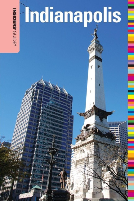 Insiders' Guide(R) to Indianapolis - Jackie Sheckler Finch
