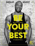 Be Your Best - Detlef Soost