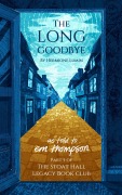 The Long Goodby (Stoat Hall, #5) - Em Thompson