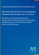 Cover-Bild zum Titel 'Verordnung (EU) 2016/1011 des Europäischen Parlaments und des Rates vom 8. Juni 2016' von 'Europäisches Parlament und Rat der Europäischen Union'