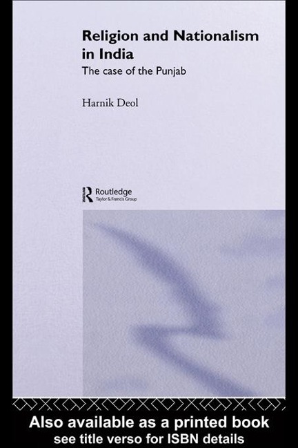 Religion and Nationalism in India - Harnik Deol