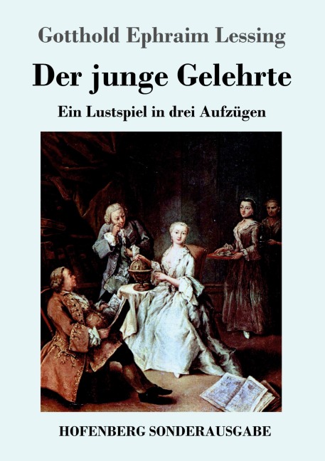 Der junge Gelehrte - Gotthold Ephraim Lessing