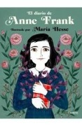 Cover-Bild zum Titel 'El diario de Anne Frank ilustrado por Maria Hesse' von 'Anne Frank'