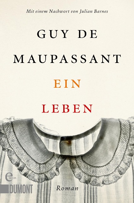 Ein Leben - Guy Maupassant