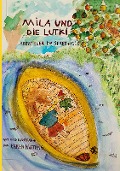 Cover-Bild zum Titel 'Mila und die Lutki' von 'Karen Matting'