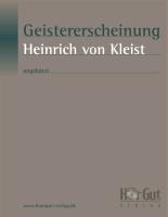 Geistererscheinung - Heinrich von Kleist