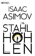 Cover-Bild zum Titel 'Die Stahlhöhlen' von 'Isaac Asimov'