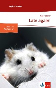 Cover-Bild zum Titel 'Late again!' von 'Alan Posener'
