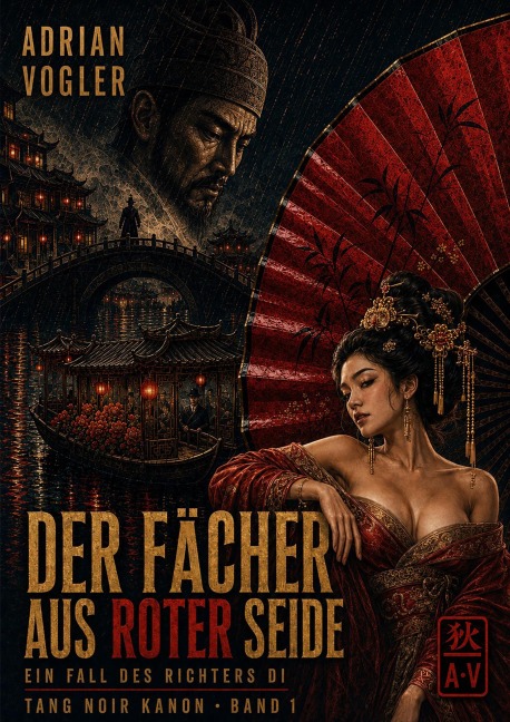 Der Fächer aus roter Seide - Adrian Vogler