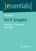 Cover-Bild zum Titel 'Die K-Gruppen' von 'Jens Benicke'