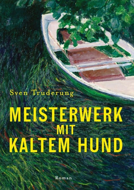 Meisterwerk mit Kaltem Hund - Sven Truderung