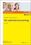 Cover-Bild zum Titel 'Der optimale Kurzvortrag' von 'Claus Möllenbeck, Ralf Walkenhorst, Michael Puke'