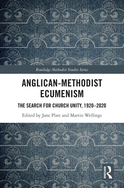 Anglican-Methodist Ecumenism - 