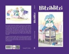 Cover-Bild zum Titel 'Hitziblitzi' von 'Georg W. Cortaj'