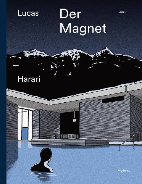 Der Magnet - Lucas Harari