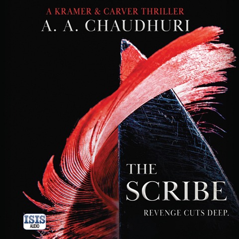 The Scribe - A. A. Chaudhuri