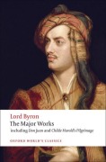 Cover-Bild zum Titel 'The Major Works' von 'George Gordon Lord Byron'