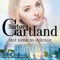 Cover-Bild zum Titel 'Mot himlens stjärnor' von 'Barbara Cartland'
